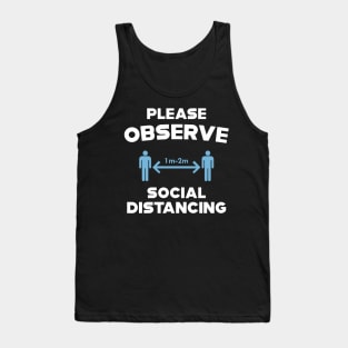 Please Observe Social Distancing Tank Top